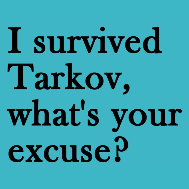 Escape from Tarkov - I survived
