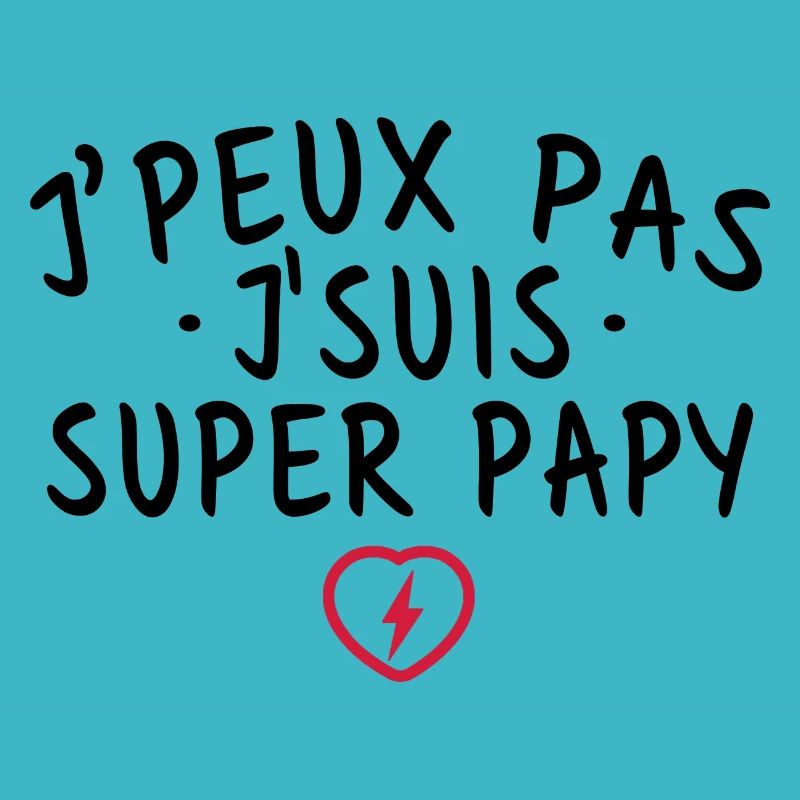 Je peux pas je suis super papy