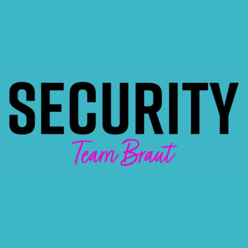Security Team Braut