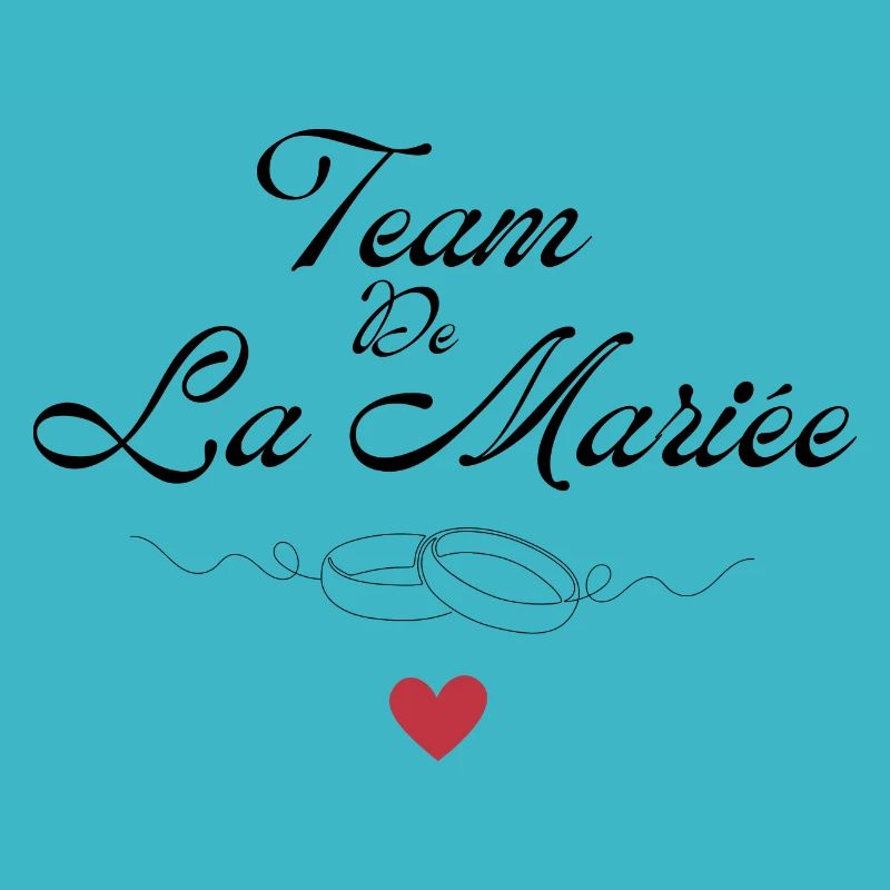 Team de la mariée -équipe de la mariée