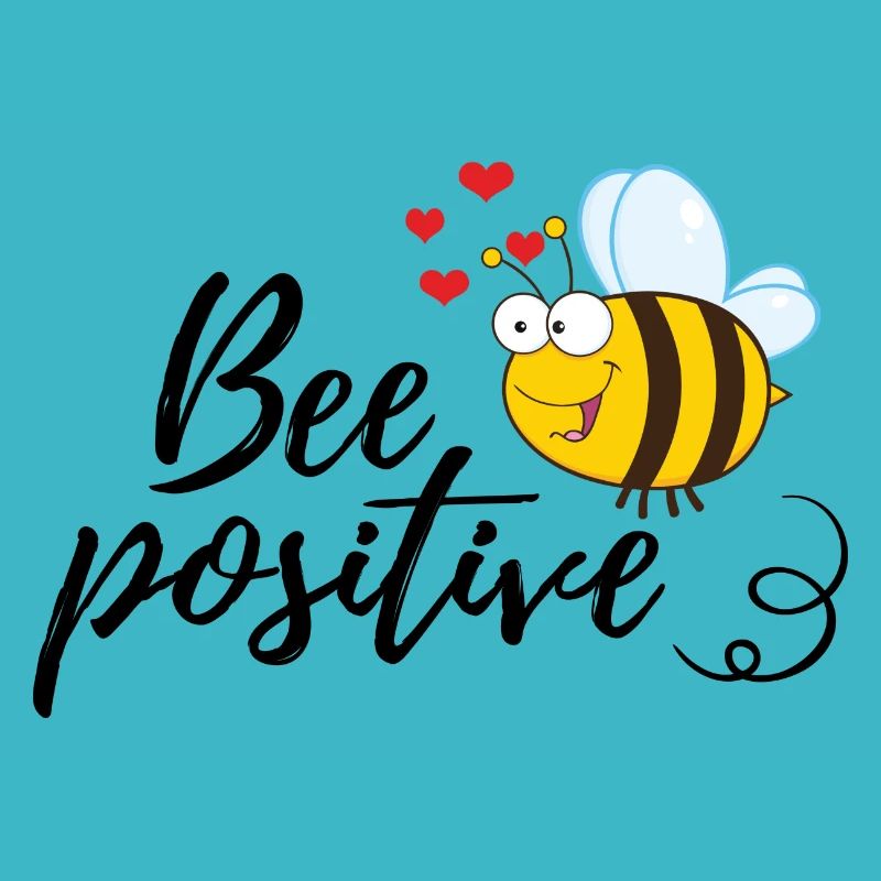 Lustige Biene Spruch Bee Positive