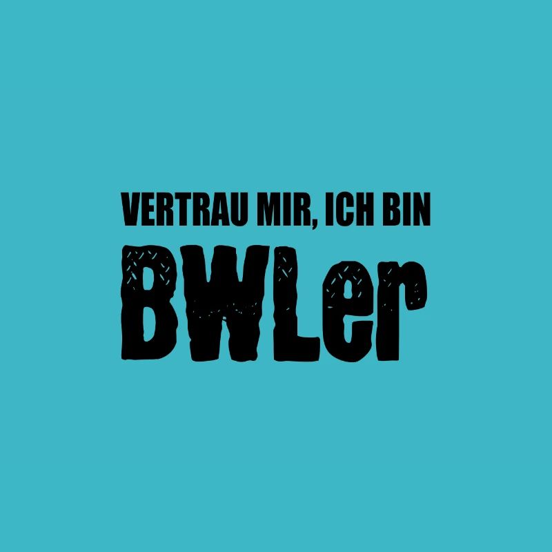 Vertrau mir, ich bin BWL er