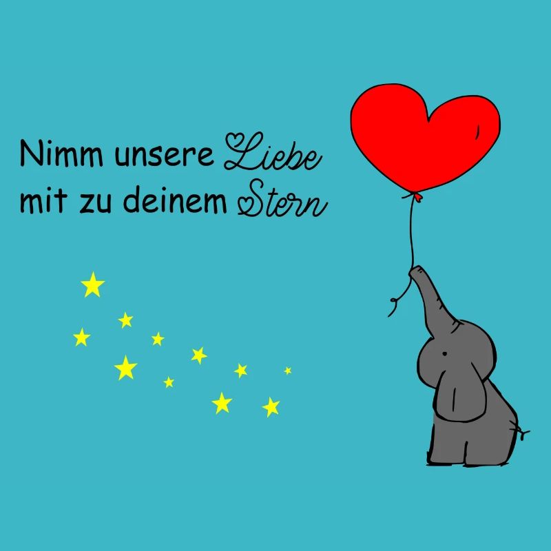 Nimm unsere Liebe mit zu deinem Stern Stern