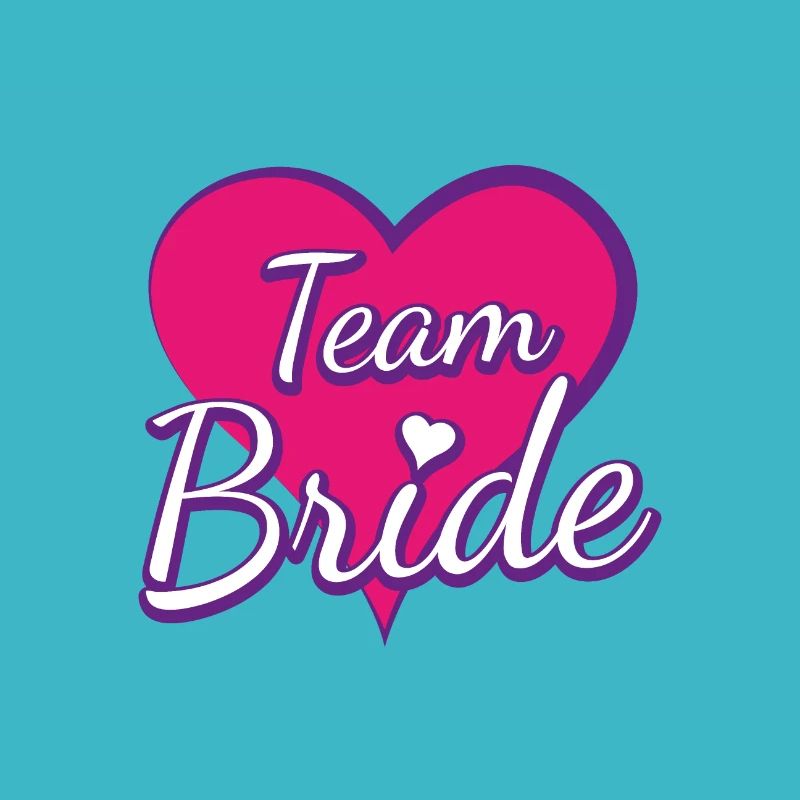 Team Bride