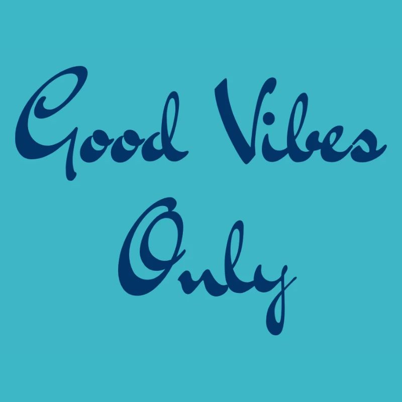 Gute Vibes only