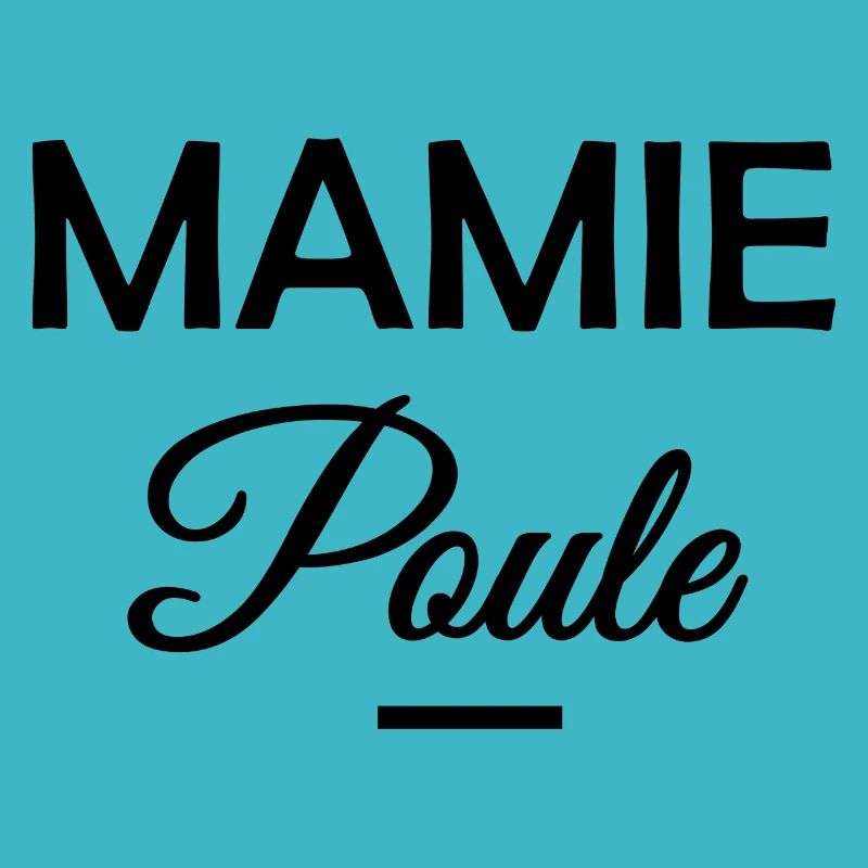 Mamie poule
