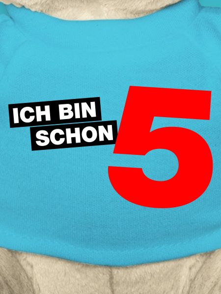 Ich bin schon 5
