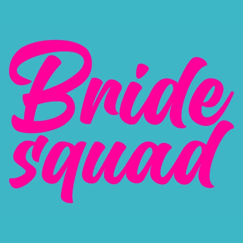 Bride Squad Team Bride Bachelorette Party Wedding
