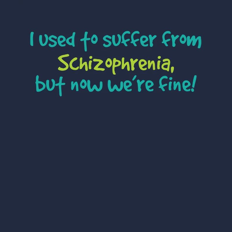 Sensibilisation à la schizophrénie TShirt Design J’avais l’habitude de