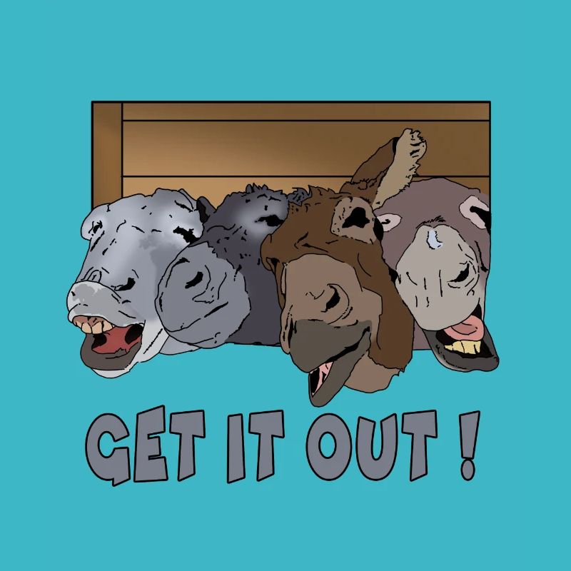 Get it out! Donkey group Gift idea for crazy