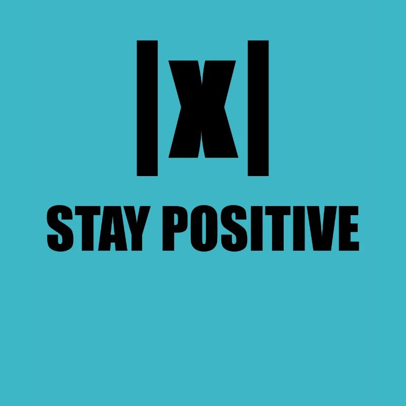 Stay Positive Funny Math Teacher Gift Nerd