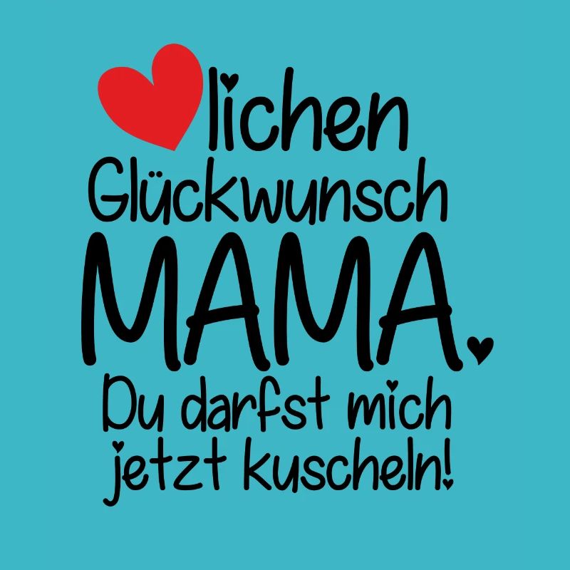 Félicitations maman