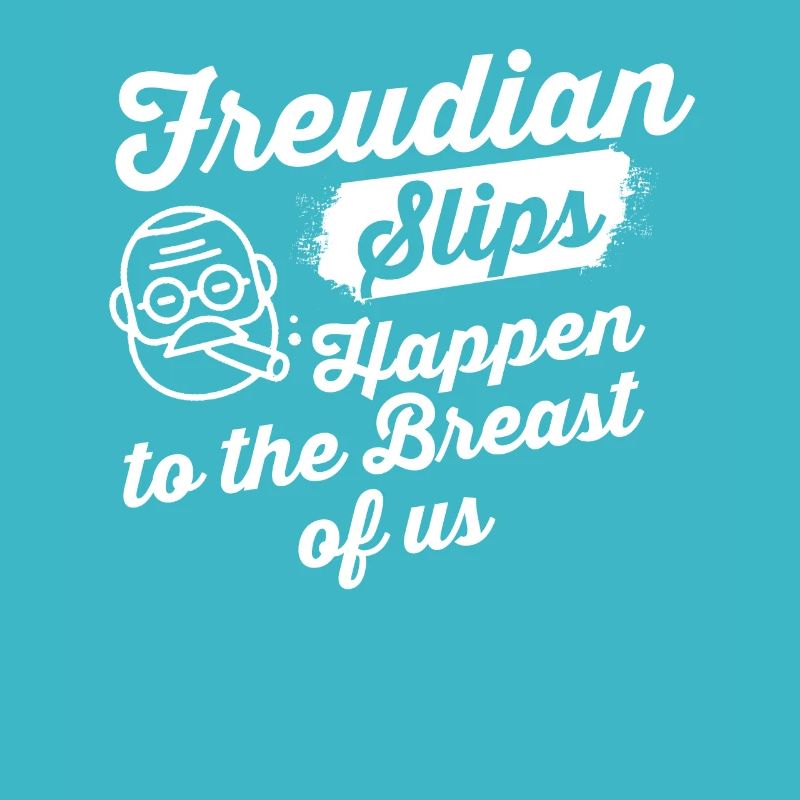 design for Psychologists, Shrinks, Freudian Slip