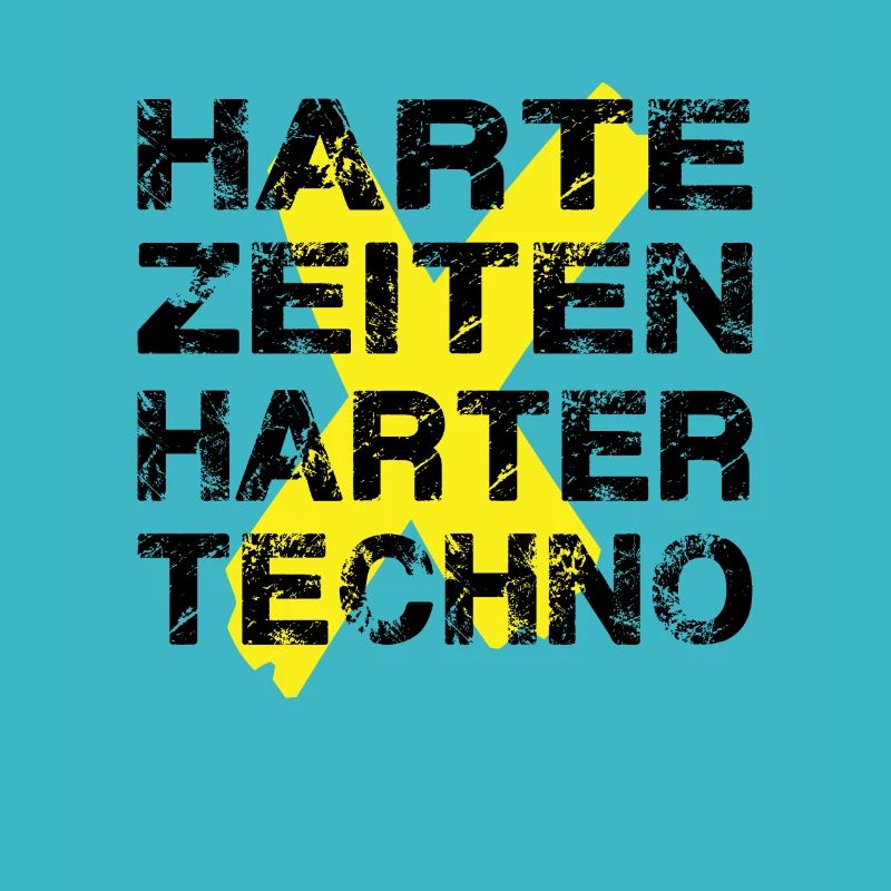 Harte Zeiten Harter Techno