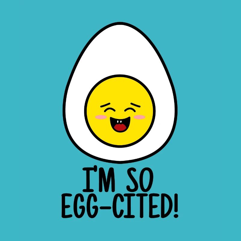 Egg egg-cited