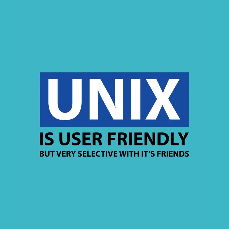 Unix is User Friendly