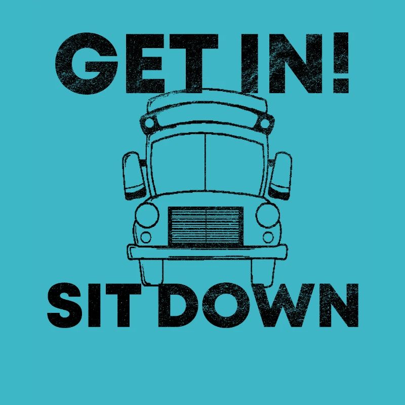 Get in sit down busfahrer