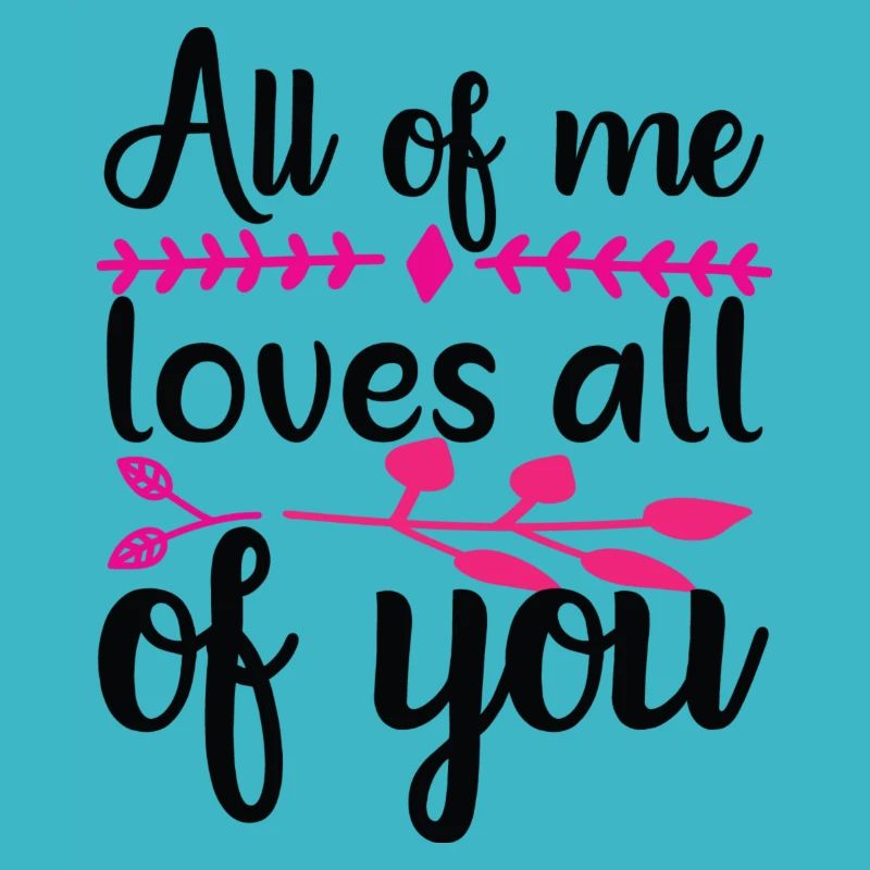 Tout de moi vous aime tous cadeau Saint Valentin