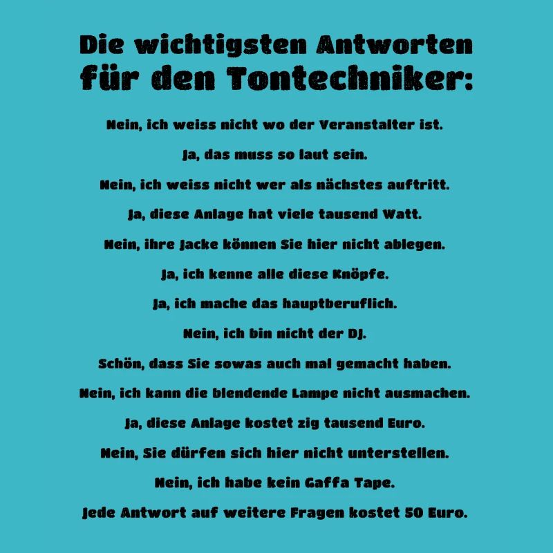 Tontechniker Spruch