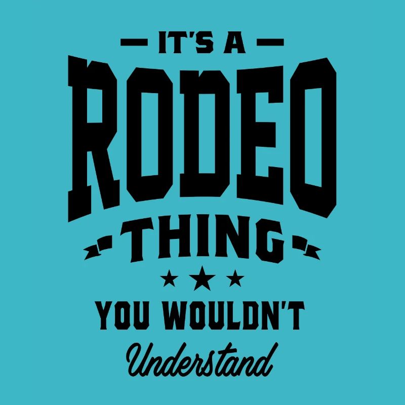 Es ist eine Rodeo-Sache - Rodeo-Geschenke