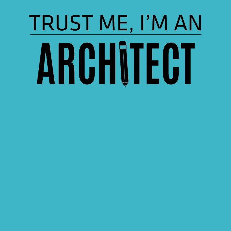 Architect saying funny architecture