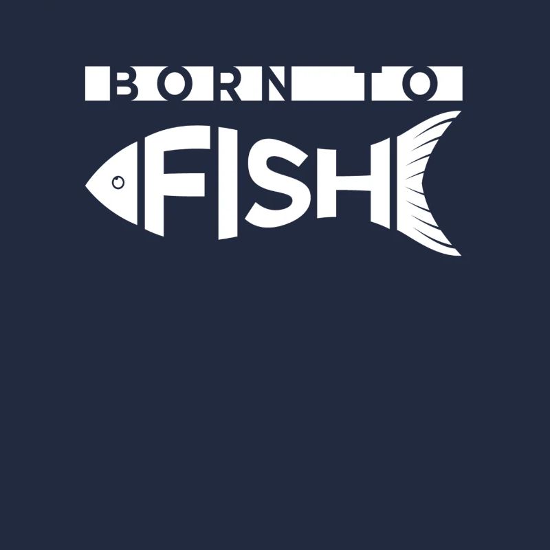 Conception de pêche drôle - Born To Fish