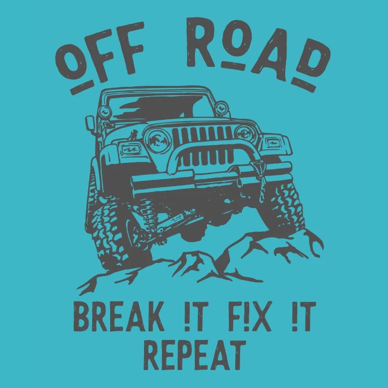 Off Road break it fix it repeat