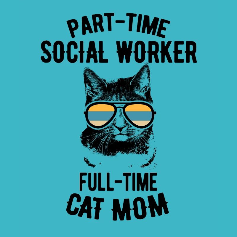Teilzeit Katze Mutter Sozialarbeiter Geschenk