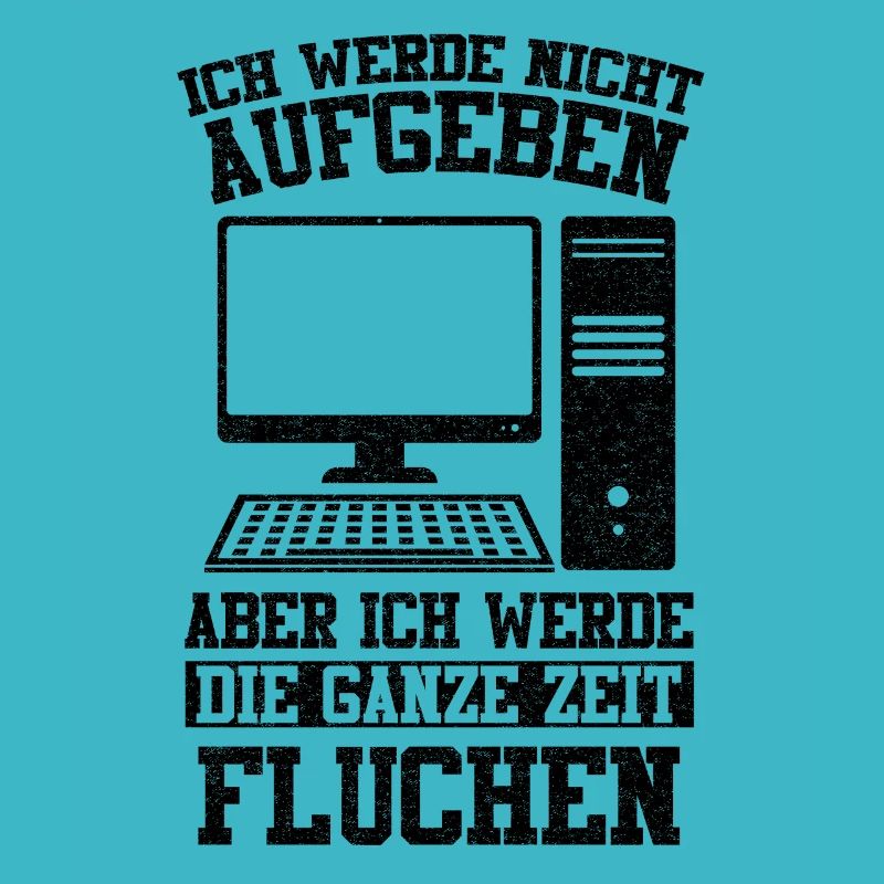 Admin Softwareentwickler Informatik Lustige Sprüch