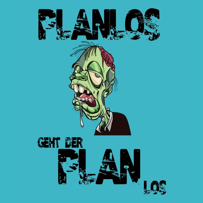 Planlos geht der Plan los
