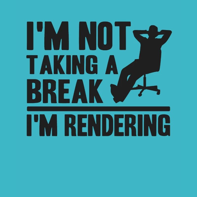 I'm Rendering Funny Filmmaker Gift Video Editor