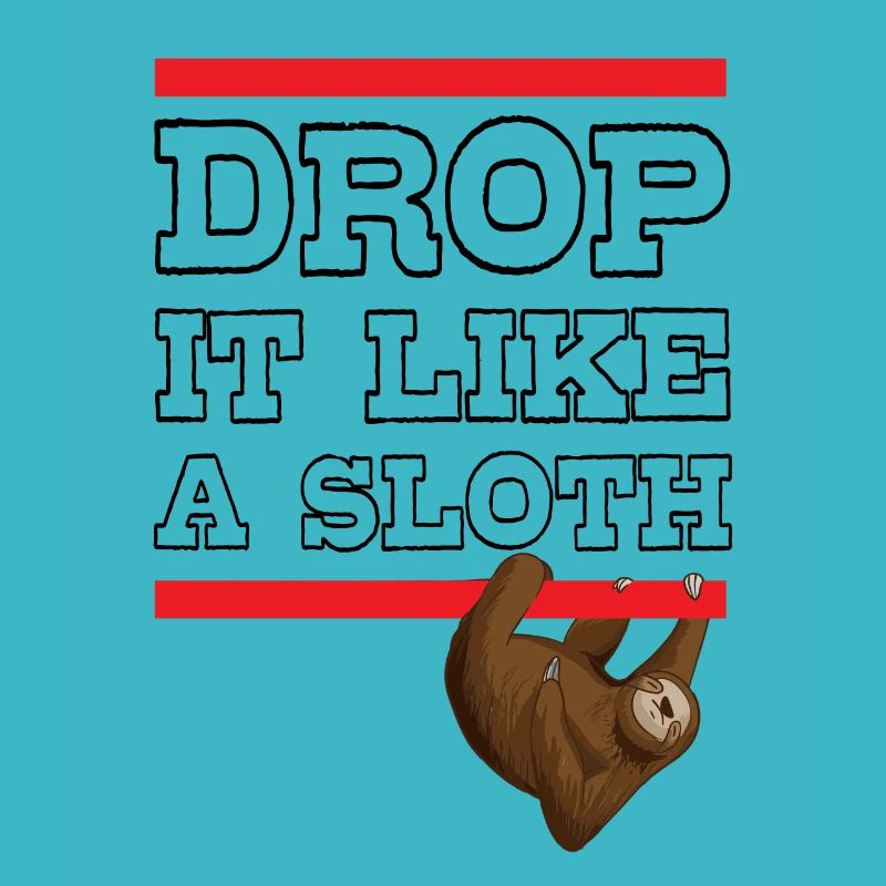 Drop It Like A Sloth