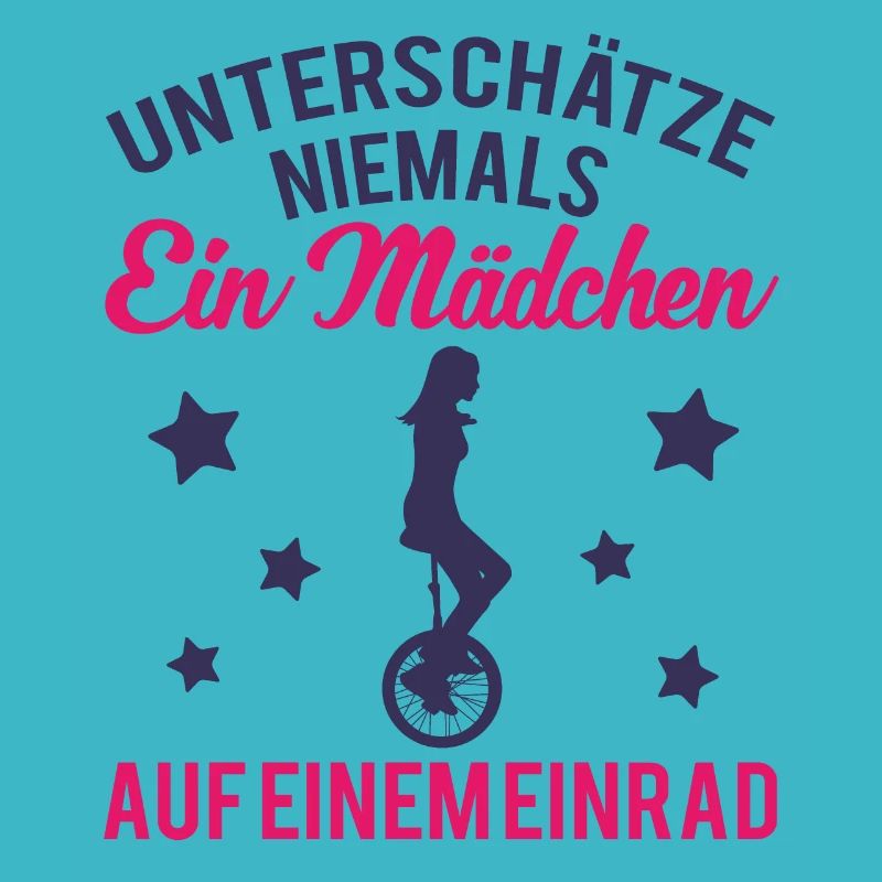 Einrad Einradfahrer Spruch Mädchen Geschenk