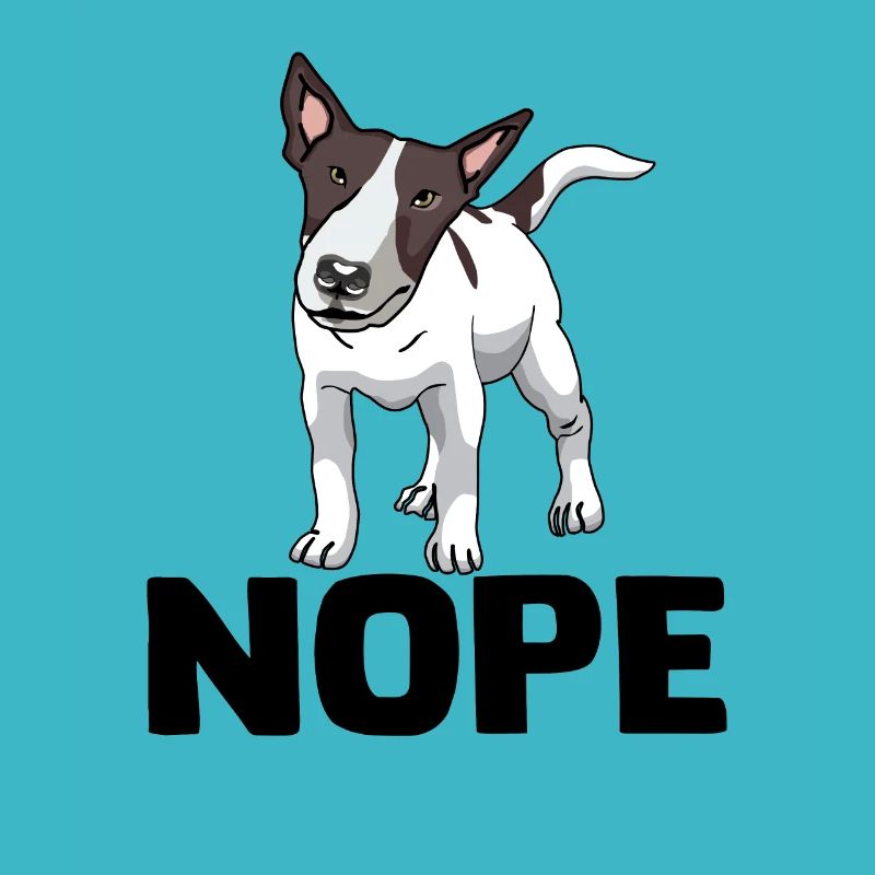 Bullterrier Nope