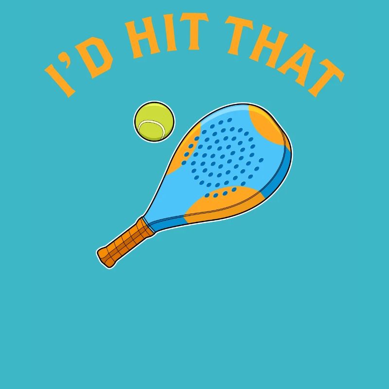 I’d Hit That Paddleball Player Padel produit