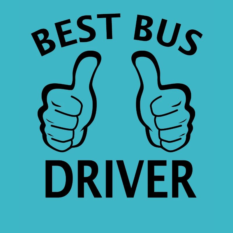 Best Bus Driver - Kids School Bus Driver Bus Driver