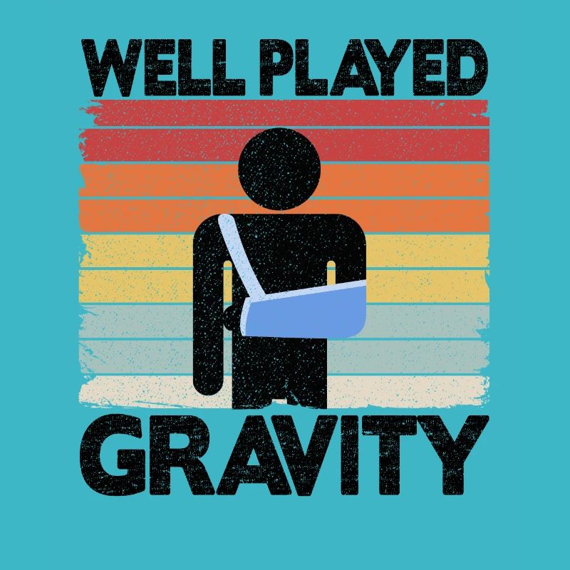 Well Played Gravity Broken Arm Surgery Get Well