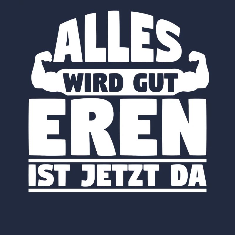 Alles wird gut Eren ist jetzt da
