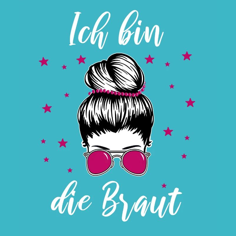 Ich Bin Die Braut Lustig