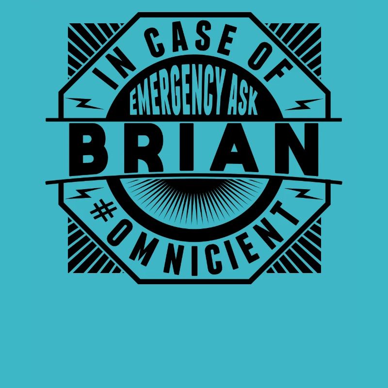 Im Notfall Fragen Sie Brian