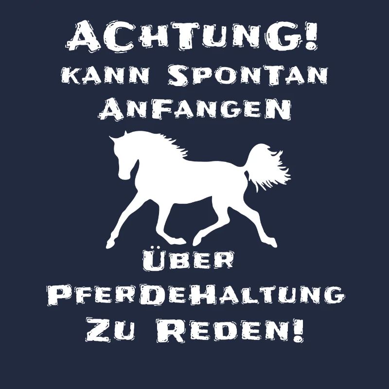 Pferdebesitzer Lustiger Spruch