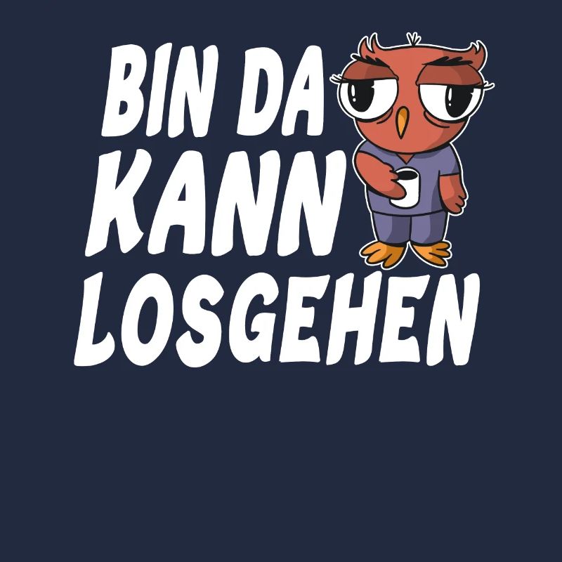 Bin da kann losgehen Eule mit Kaffee