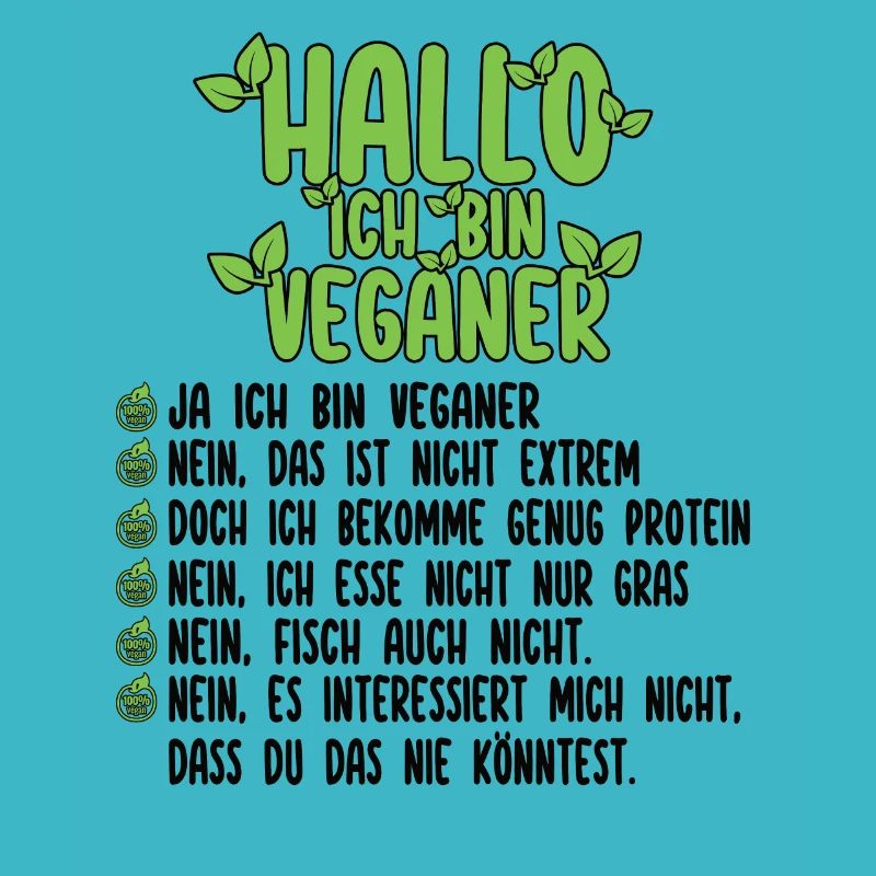 Hallo Ich Bin Veganer - Lustiger Veganer Spruch