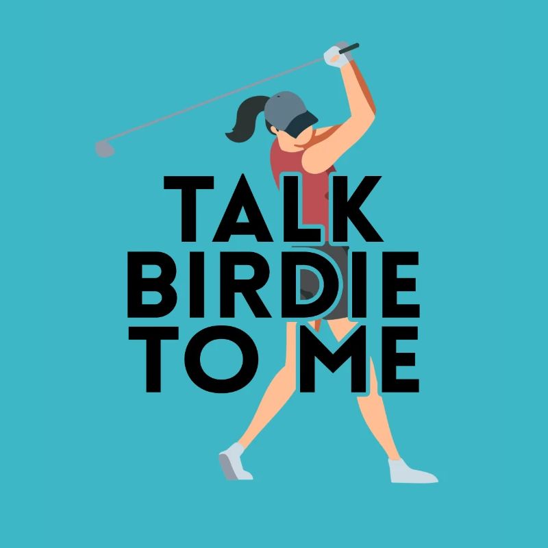 Talk birdie with me