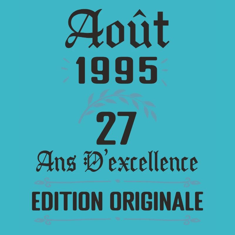 27 ans anniversaire aout 1995