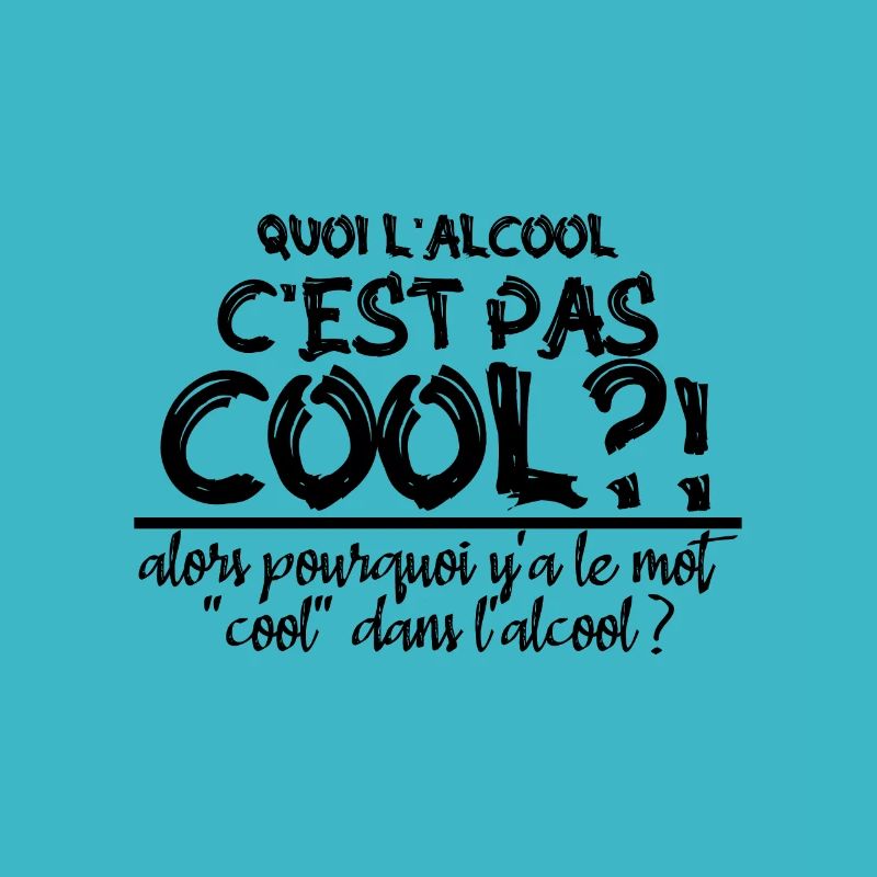 quoi l alcool c est pas cool