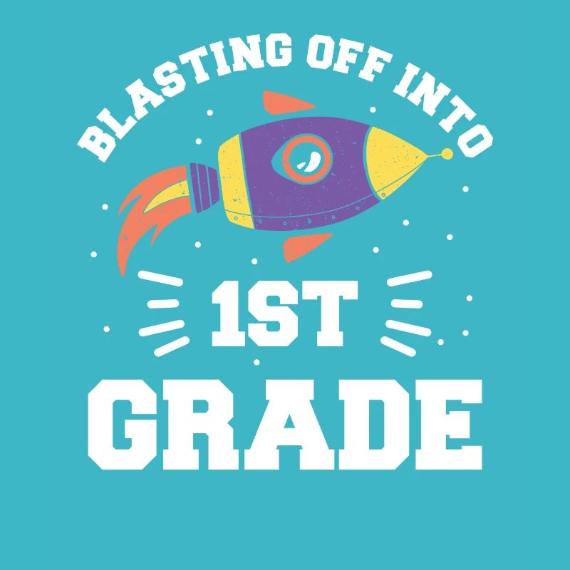 Blasting Off Into 1st Grade Back To School Student