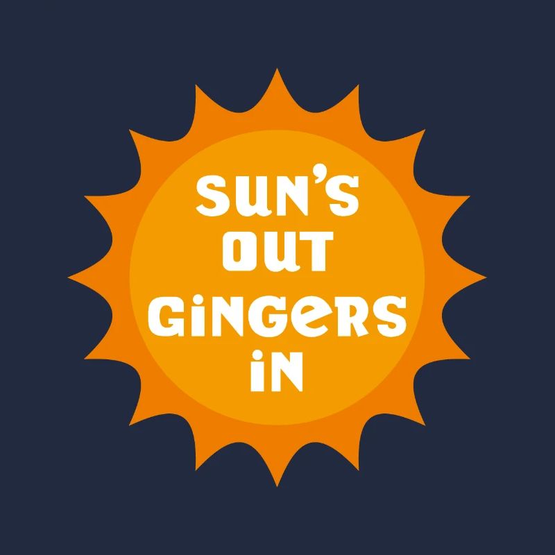 Suns Out Gingembres In