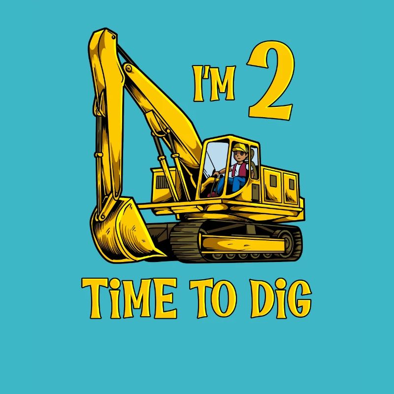 I am 2 - Time to dig - Excavator 2 years