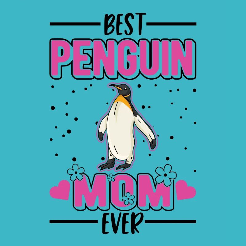 Best Penguin Mom Ever Pinguin Mama